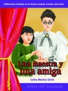 Una maestra y una amiga (A Teacher and a Friend) (MP3)